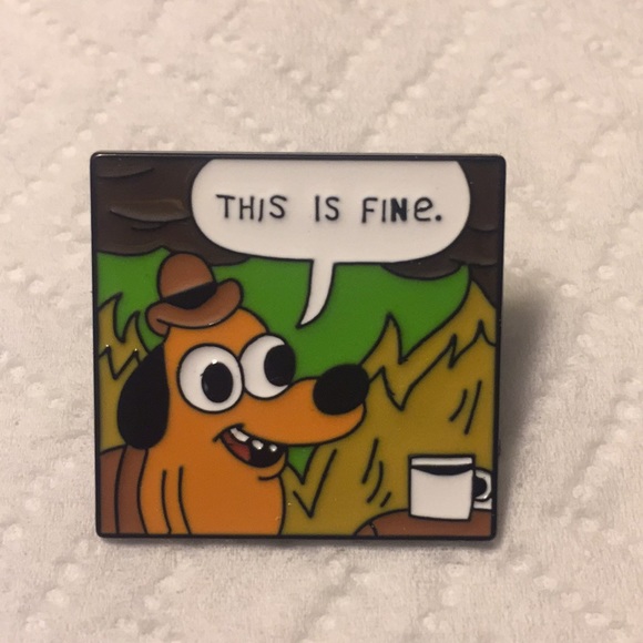 “THIS IS FINE” Dog & Fire PINS choice - Picture 4 of 4